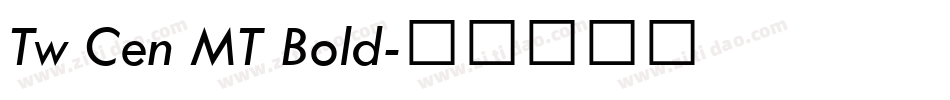 Tw Cen MT Bold字体转换
